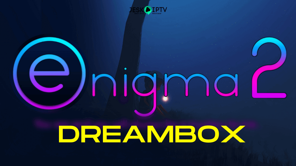 dreambox-enigma-iptv