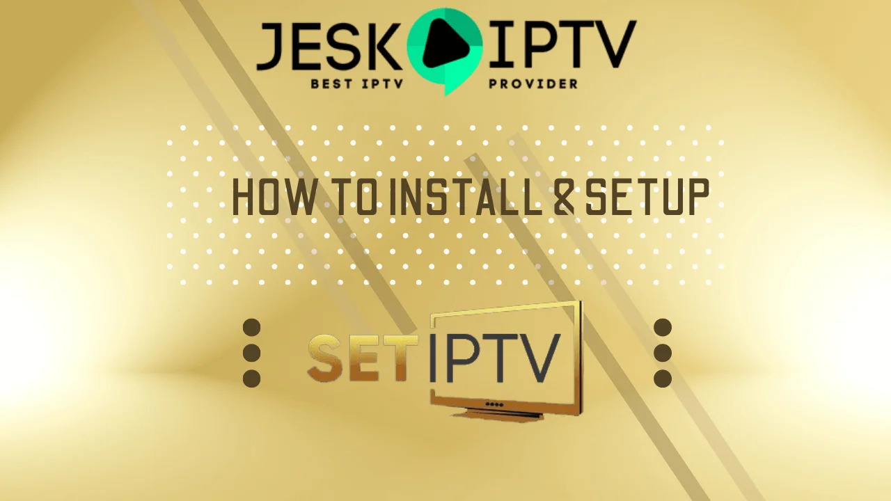 How To Install The Set IPTV App On Smart TV & Firestick (5 Easy Steps)