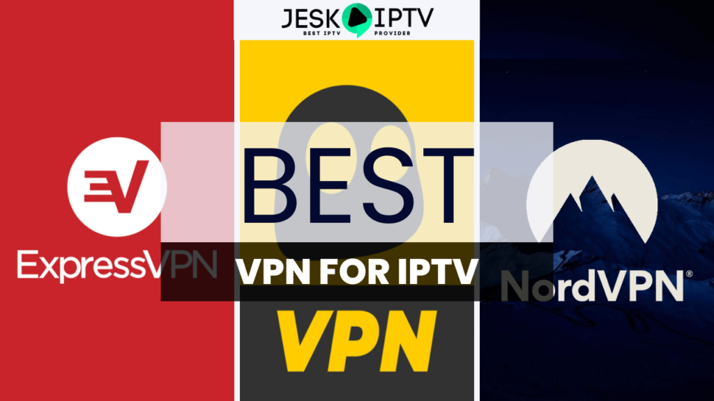 Was ist das beste VPN für IPTV?